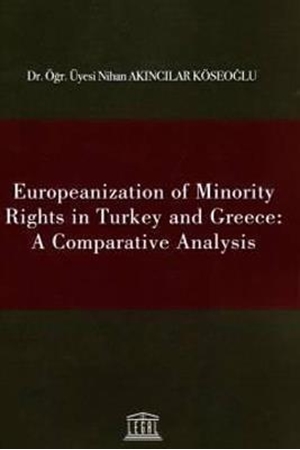 Resim Europeanization of Minority Rights in Turkey and Greece: A Comparative Analysis
