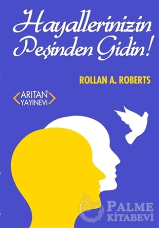 Resim Hayallerinizin Peşinden Gidin