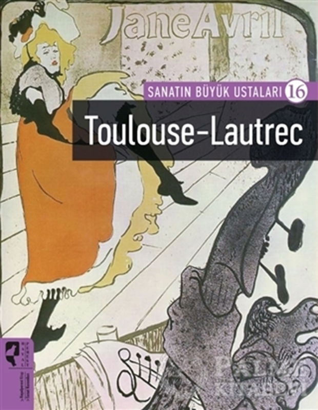 resm Toulouse-Lautrec - Sanatın Büyük Ustaları 16