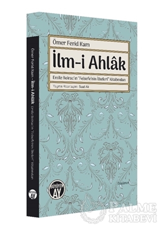 Resim Ömer Ferid Kam İlm-i Ahlak