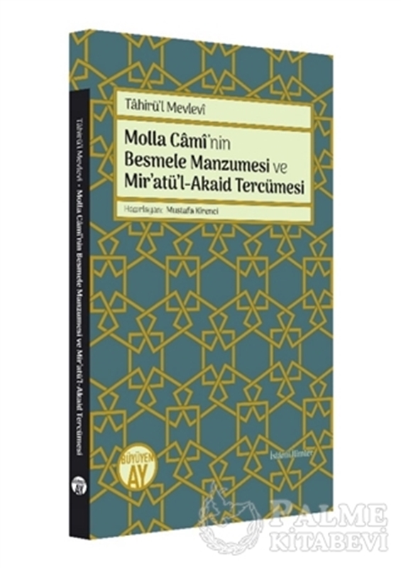 resm Molla Cami’nin Besmele Manzumesi ve Mir’atü’l-Akaid Tercümesi
