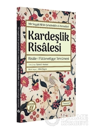 Resim Kardeşlik Risalesi - Risale-i Fütüvvetiyye Tercümesi