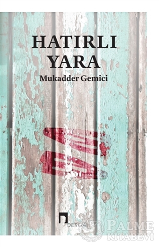 resm Hatırlı Yara