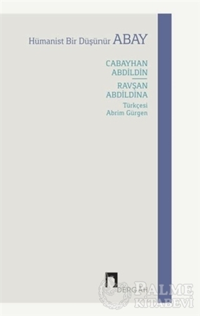 Resim Hümanist Bir Düşünür Abay