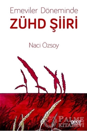 Resim Emeviler Döneminde Zühd Şiiri