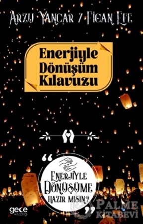 Resim Enerjiyle Dönüşüm Kılavuzu