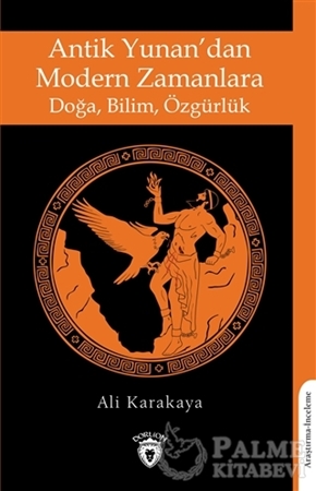 Resim Antik Yunan’dan Modern Zamanlara Doğa, Bilim, Özgürlük