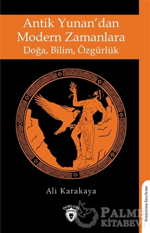 resm Antik Yunan’dan Modern Zamanlara Doğa, Bilim, Özgürlük
