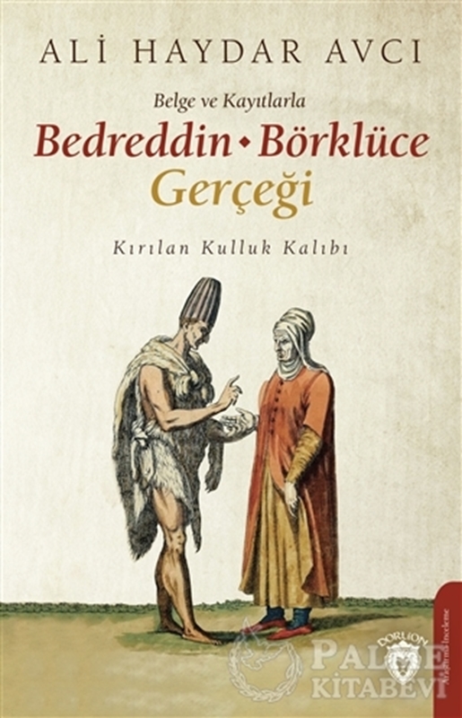 resm Belge ve Kayıtlarla Bedreddin - Börklüce Gerçeği