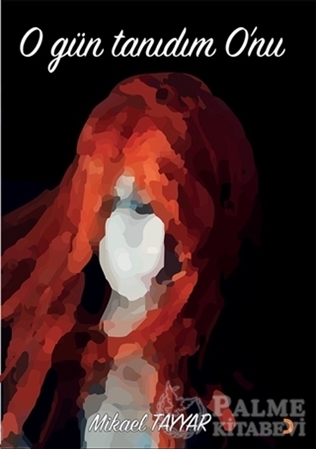 Resim O Gün Tanıdım O'nu