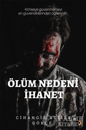 Resim Ölüm Nedeni İhanet