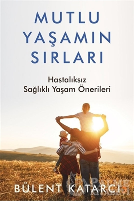 resm Mutlu Yaşamın Sırları