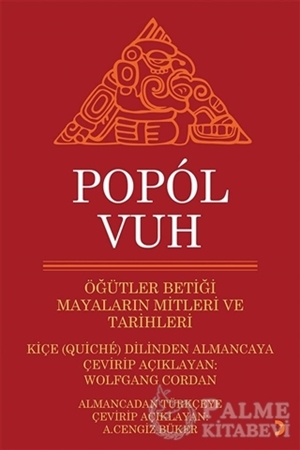 Resim Popol Vuh - Öğütler Betiği Mayaların Mitleri ve Tarihleri