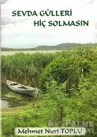 Resim Sevda Gülleri Hiç Solmasın