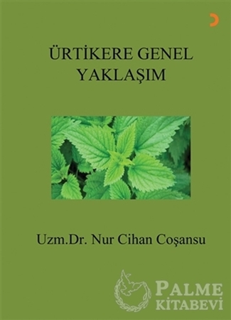 Resim Ürtikere Genel Yaklaşım