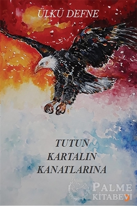 resm Tutun Kartalın Kanatlarına