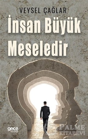 Resim İnsan Büyük Meselidir