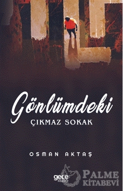 resm Gönlümdeki Çıkmaz Sokak