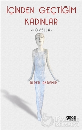 Resim İçinden Geçtiğim Kadınlar