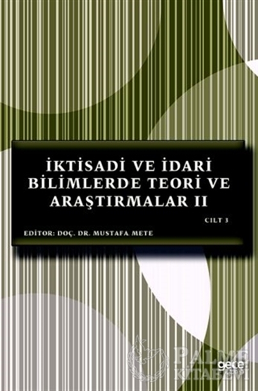 resm İktisadi ve İdari Bilimlerde Teori ve Araştırmalar 2 Cilt 3