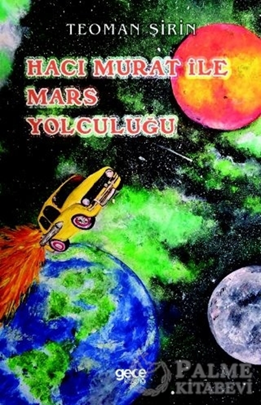 resm Hacı Murat ile Mars Yolculuğu