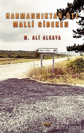 Resim Harmannıktan Öte Malli Gideken