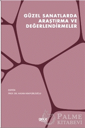 Resim Güzel Sanatlarda Araştırma ve Değerlendirmeler