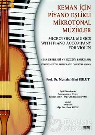 Resim Keman İçin Piyano Eşlikli Mikrotonal Müzikler - Microtonal Musics With Piano Accompany For Violin