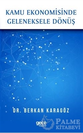 Resim Kamu Ekonomisinde Geleneksele Dönüş
