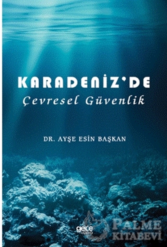 resm Karadeniz’de Çevresel Güvenlik