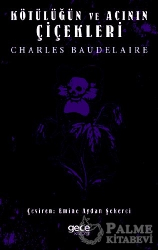 resm Kötülüğün ve Acının Çiçekleri