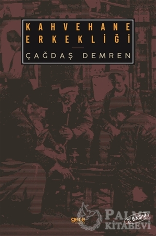 resm Kahvehane Erkekliği