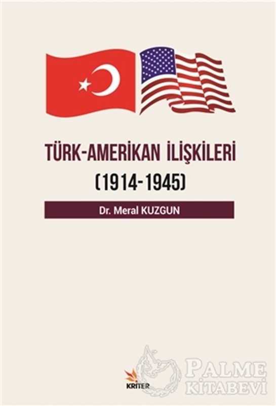 resm Türk Amerikan İlişkileri (1914 - 1945)