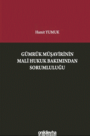 Resim Gümrük Müşavirinin Mali Hukuk Bakımından Sorumluluğu