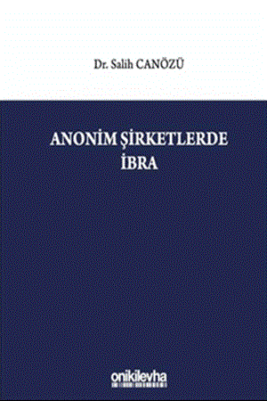 Resim Anonim Şirketlerde İbra