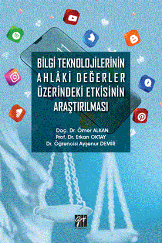 resm Bilgi Teknolojilerinin Ahlaki Değerler Üzerindeki Etkisinin Araştırılması