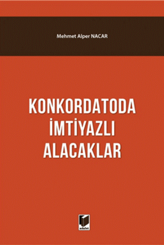 resm Konkordatoda İmtiyazlı Alacaklar