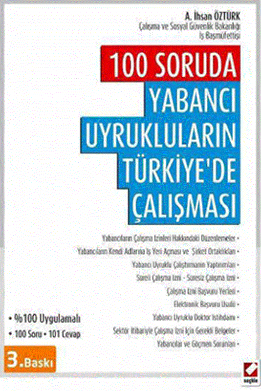 resm 100 Soruda Yabancı Uyrukluların Türkiye'de Çalışması