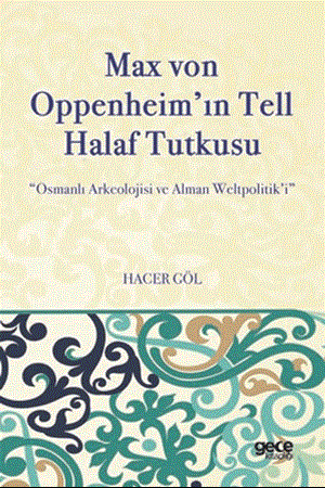 Resim Max Von Oppenheim'in Tell Halaf Tutkusu