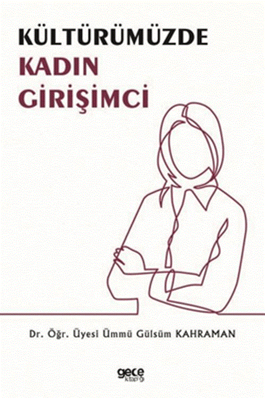 resm Kültürümüzde Kadın Girişimci