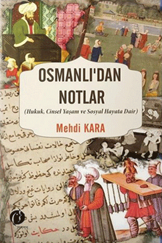 resm Osmanlı’dan Notlar