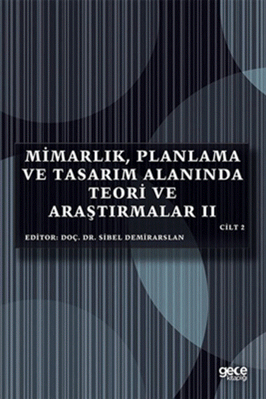 resm Mimarlık, Planlama ve Tasarım Alanında Teori ve Araştırmalar 2 Cilt 2