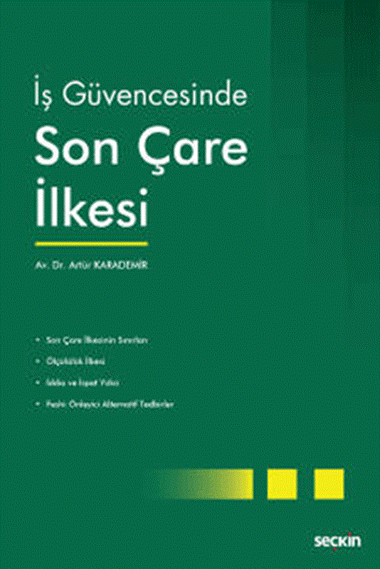 resm İş Güvencesinde Son Çare İlkesi