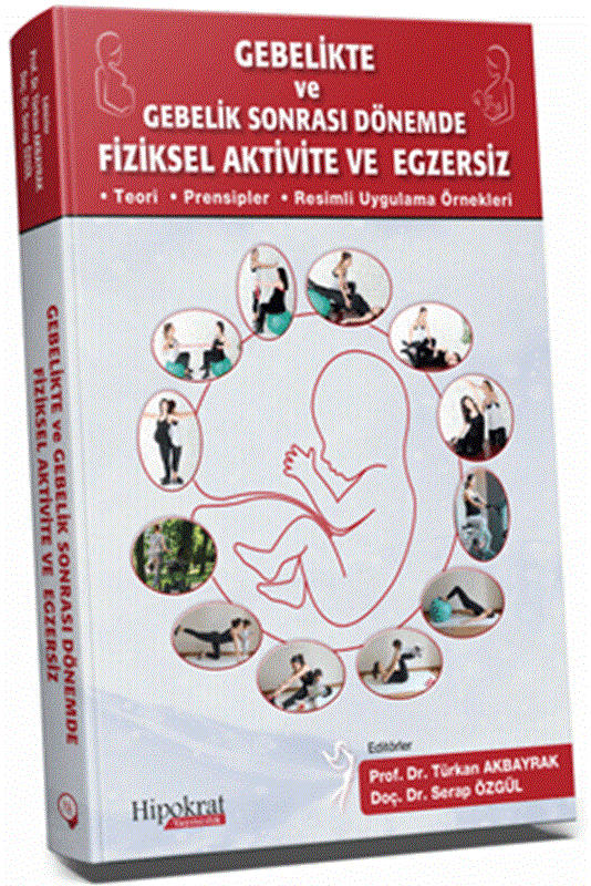 resm Gebelikte ve Gebelik Sonrası Dönemde Fiziksel Aktivite ve Egzersiz