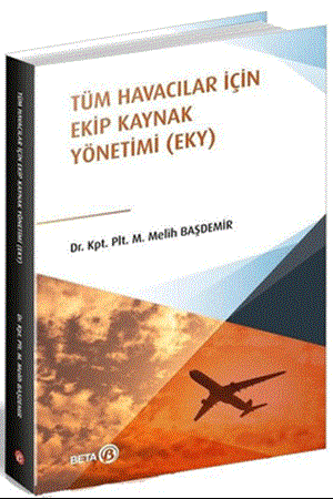 Resim Tüm Havacılar İçin Ekip Kaynak Yönetimi