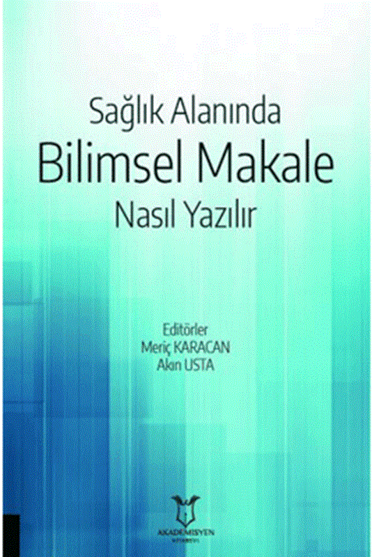 resm Sağlık Alanında Bilimsel Makale Nasıl Yazılır