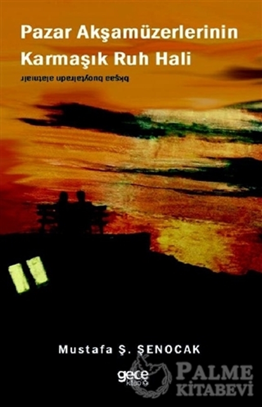 resm Pazar Akşamüzerlerinin Karmaşık Ruh Hali