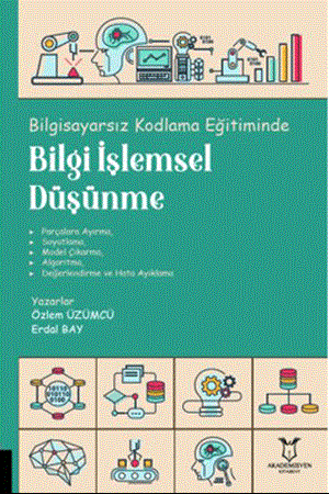 Resim Bilgisayarsız Kodlama Eğitiminde Bilgi İşlemsel Düşünme