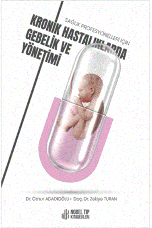 resm Sağlık Profesyonelleri için Kronik Hastalıklarda Gebelik ve Yönetimi