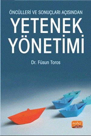 Resim Öncülleri ve Sonuçları Açısından Yetenek Yönetimi